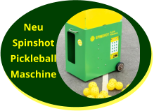 Neu Spinshot Pickleball Maschine